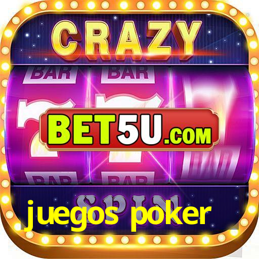 juegos poker